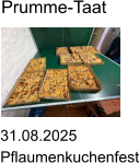 31.08.2025 Pflaumenkuchenfest Prumme-Taat