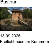 13.09.2026 Freilichtmuseum Kommern Bustour
